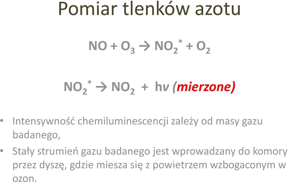 badanego, Stały strumień gazu badanego jest wprowadzany do