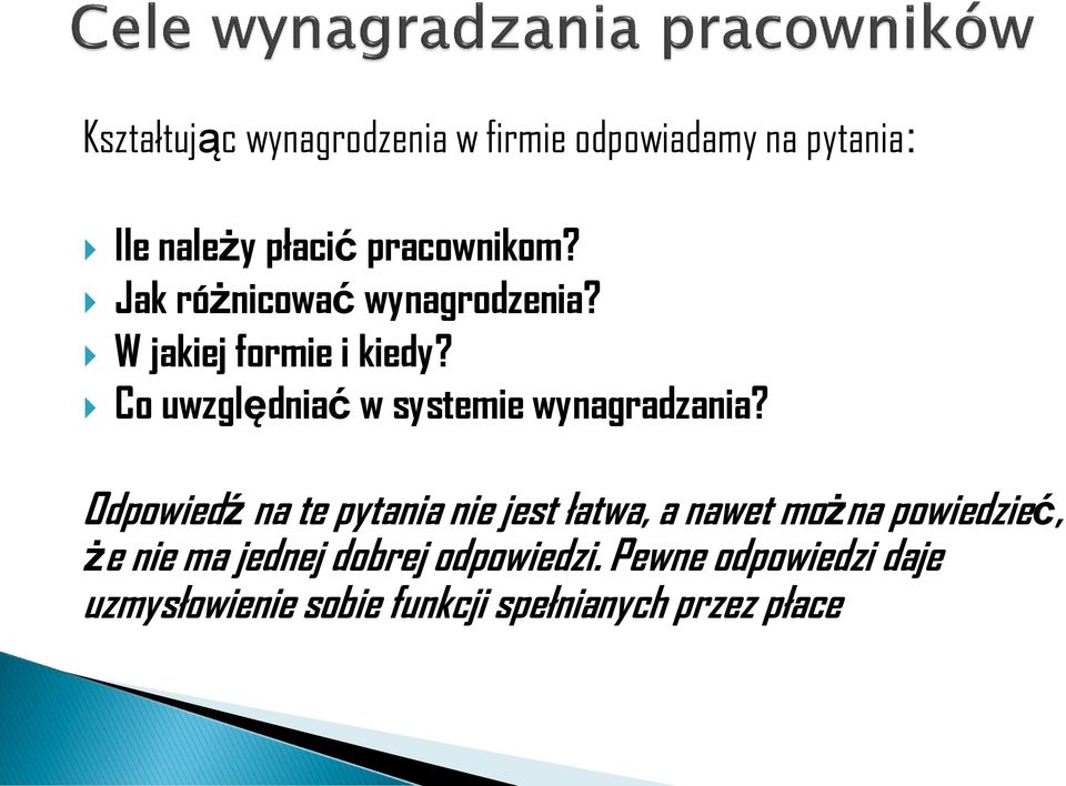 Co uwzględniać w systemie wynagradzania?