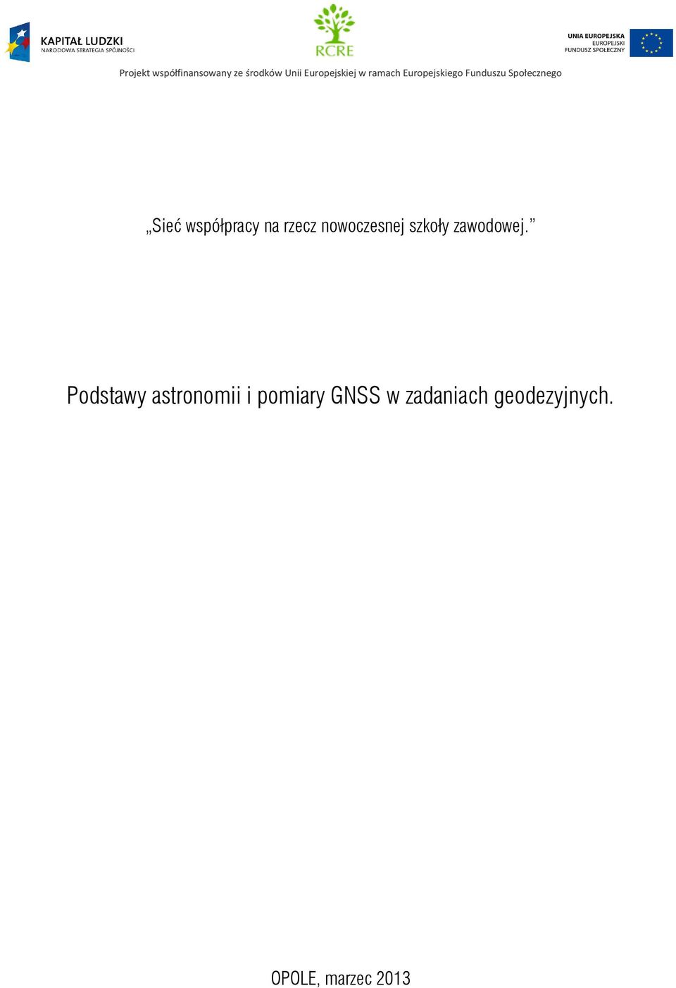 na rzecz nowoczesnej szkoły zawodowej.