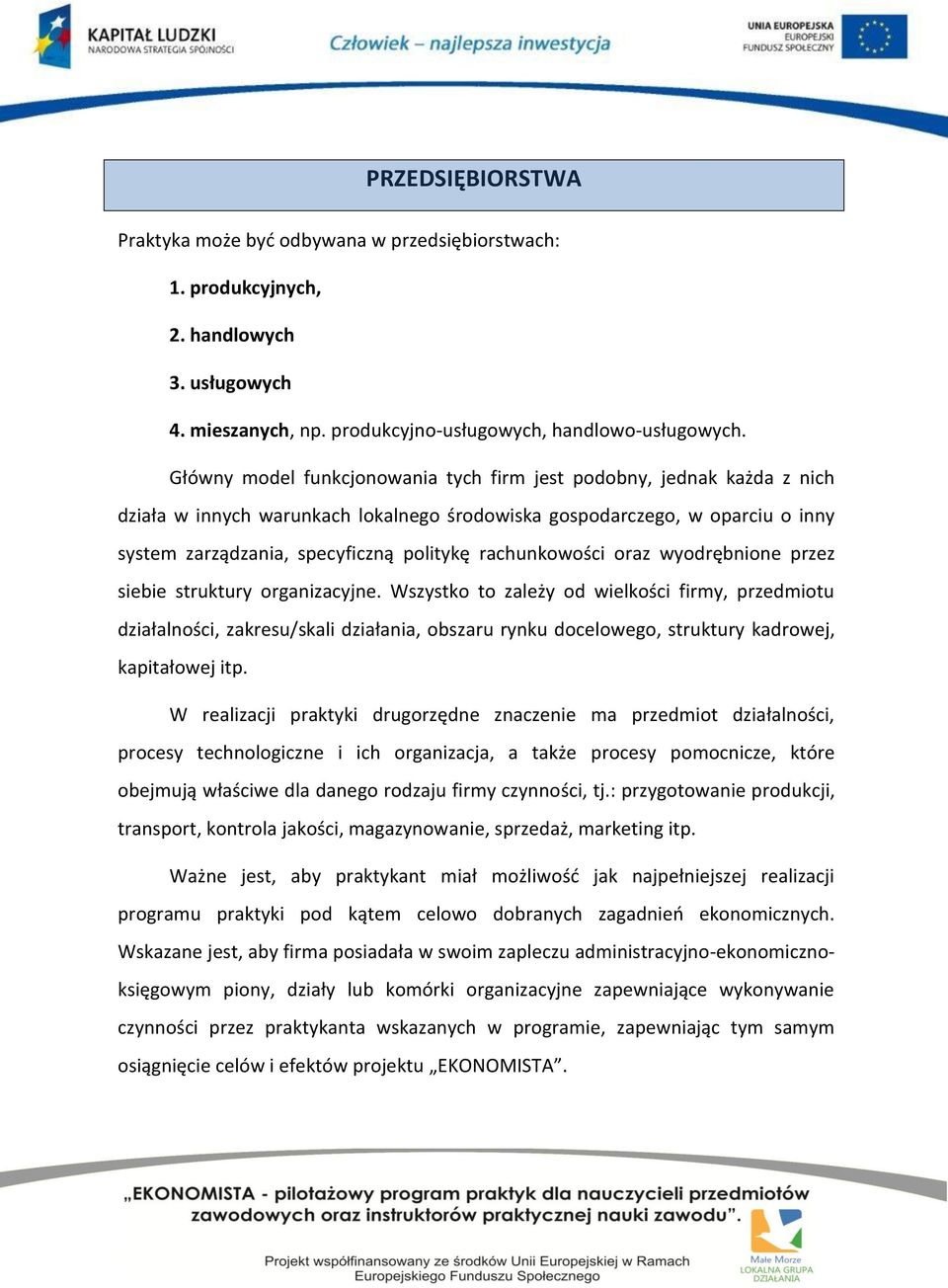 rachunkowości oraz wyodrębnione przez siebie struktury organizacyjne.