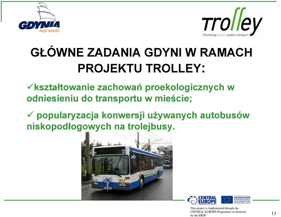 odniesieniu do transportu w mieście; popularyzacja