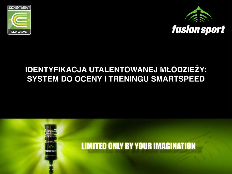 MŁODZIEŻY: SYSTEM