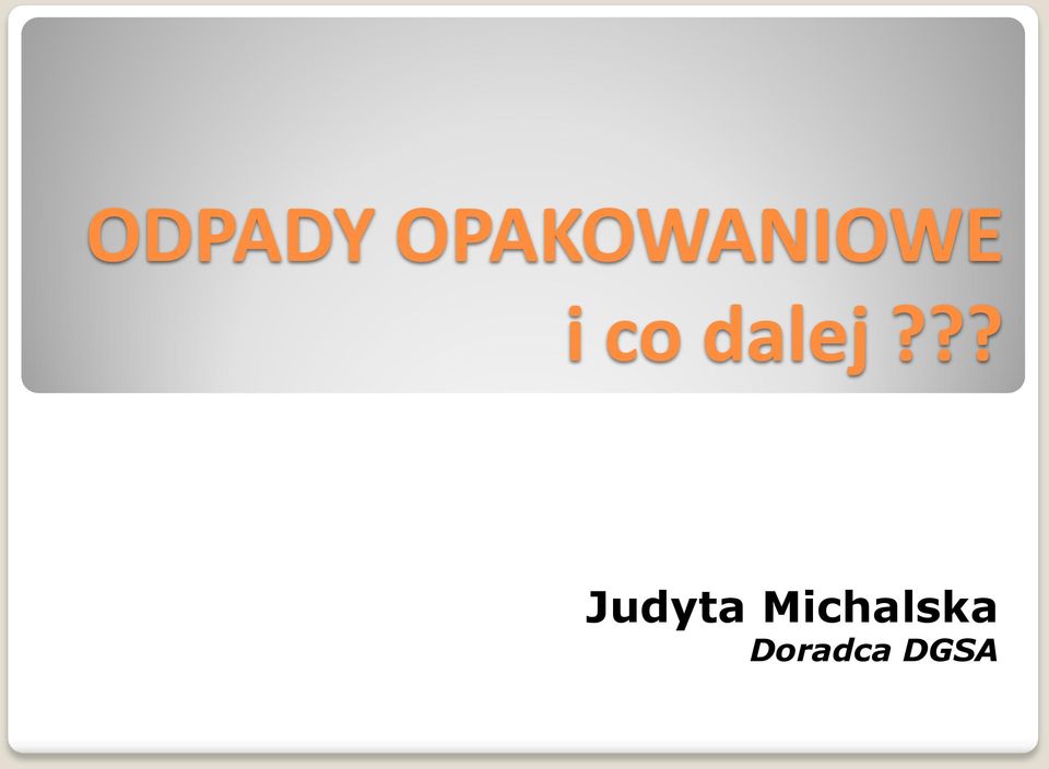 co dalej?