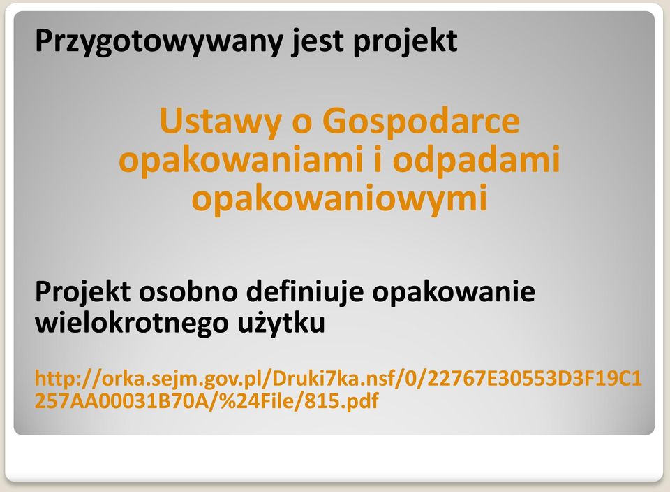 definiuje opakowanie wielokrotnego użytku http://orka.