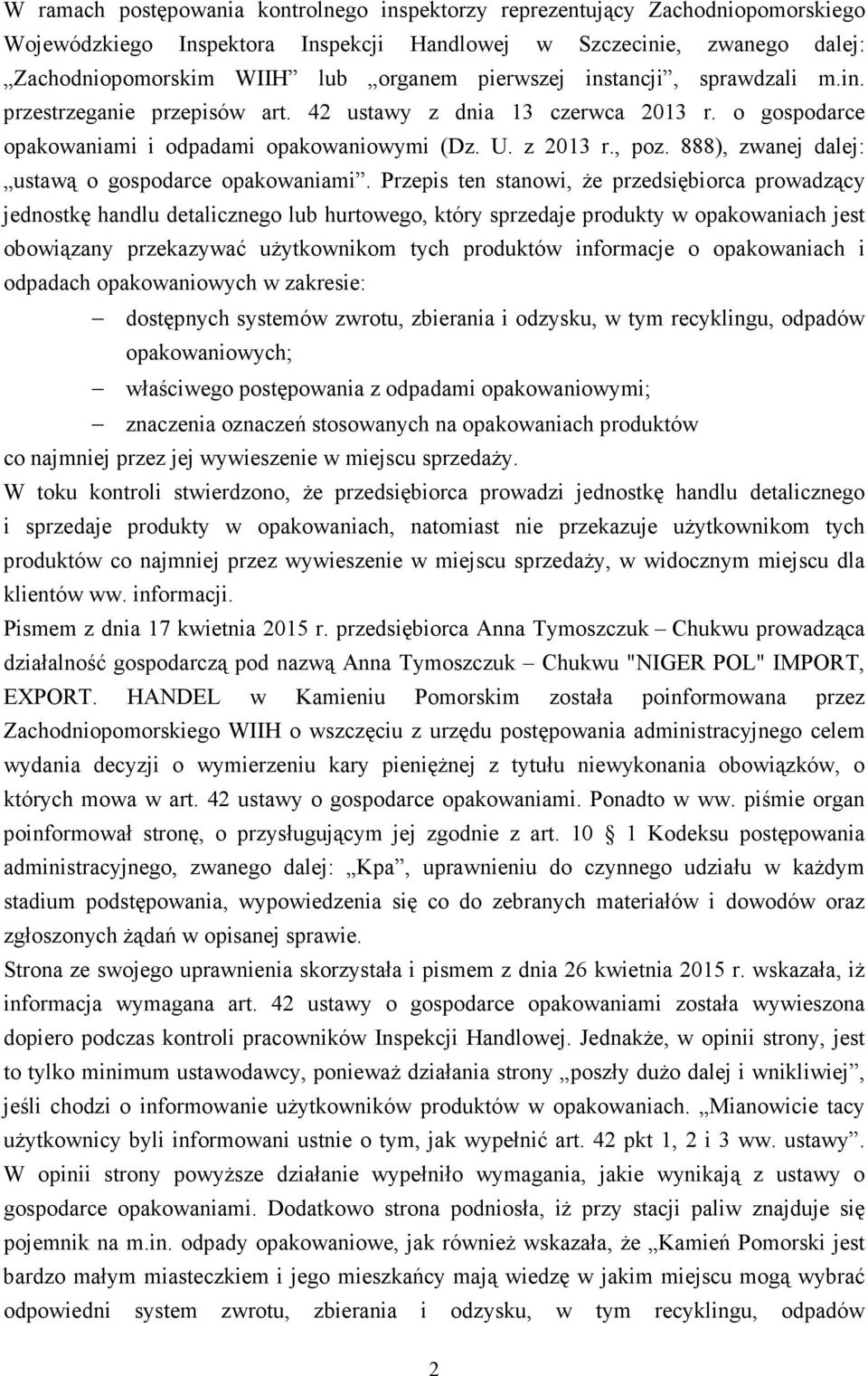 888), zwanej dalej: ustawą o gospodarce opakowaniami.