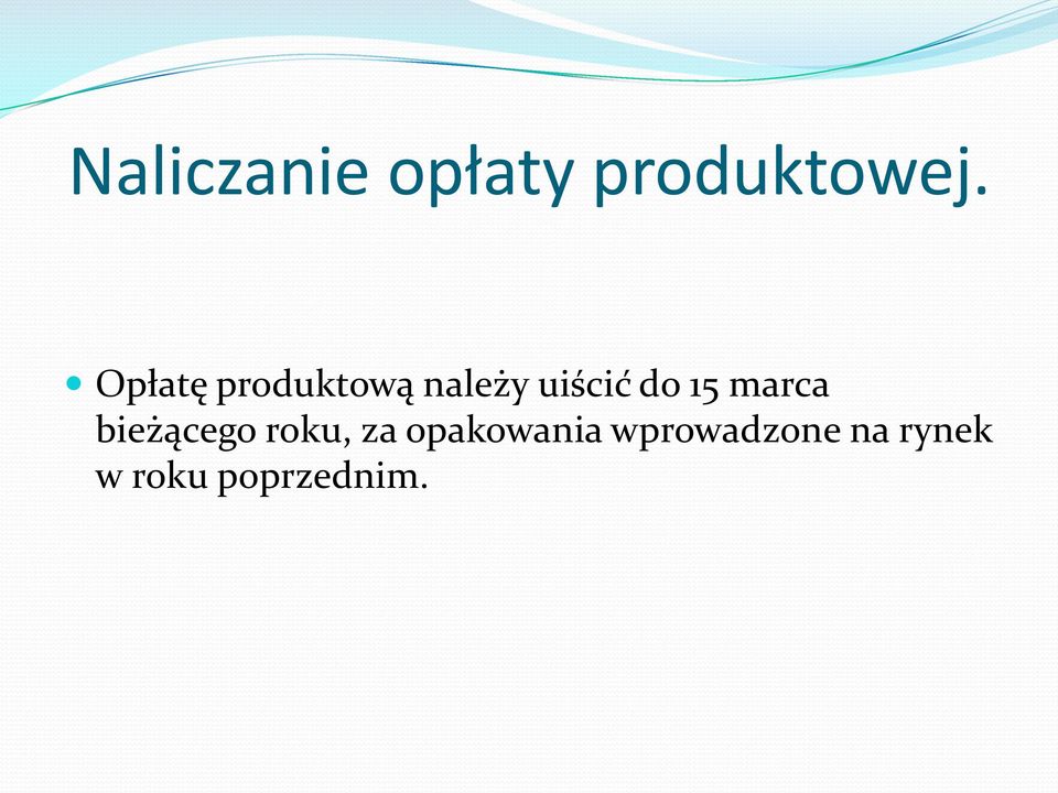 15 marca bieżącego roku, za