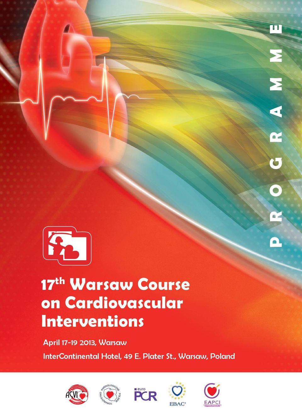 17-19 2013, Warsaw InterContinental