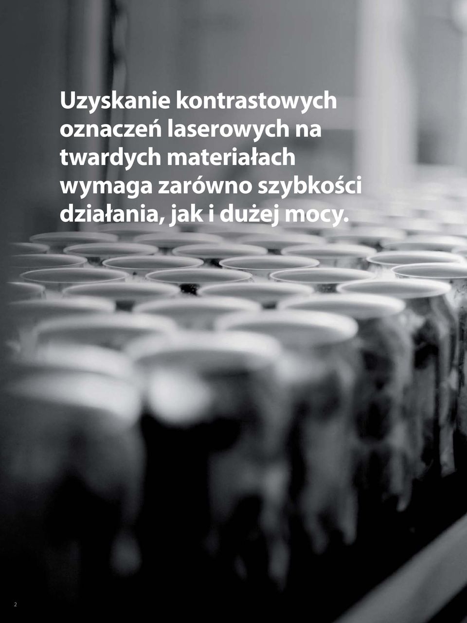 twardych materiałach wymaga
