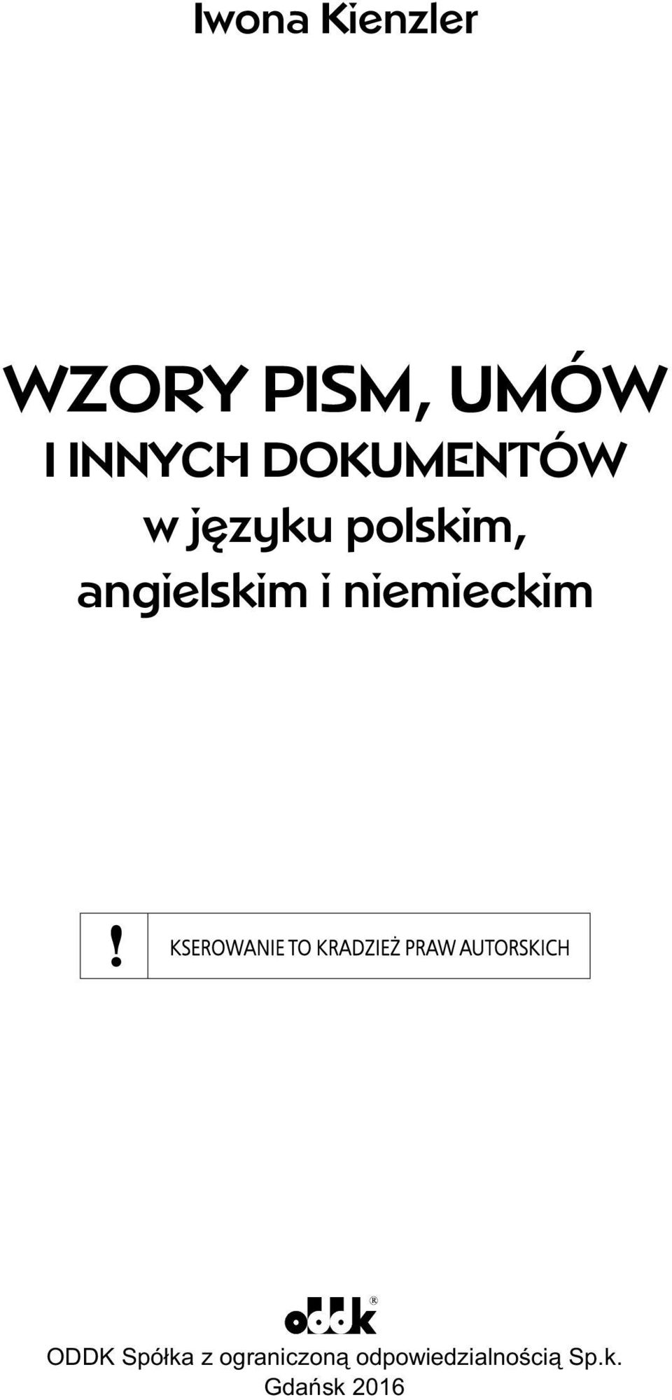 angielskim i niemieckim ODDK Spó³ka z