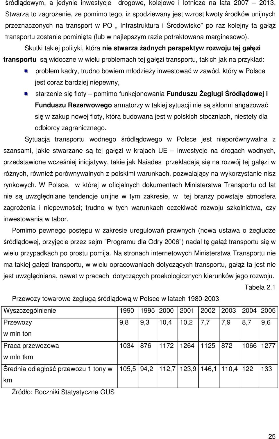 pominięta (lub w najlepszym razie potraktowana marginesowo).