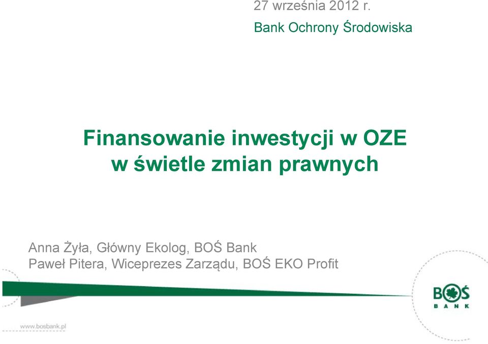 inwestycji w OZE w świetle zmian prawnych