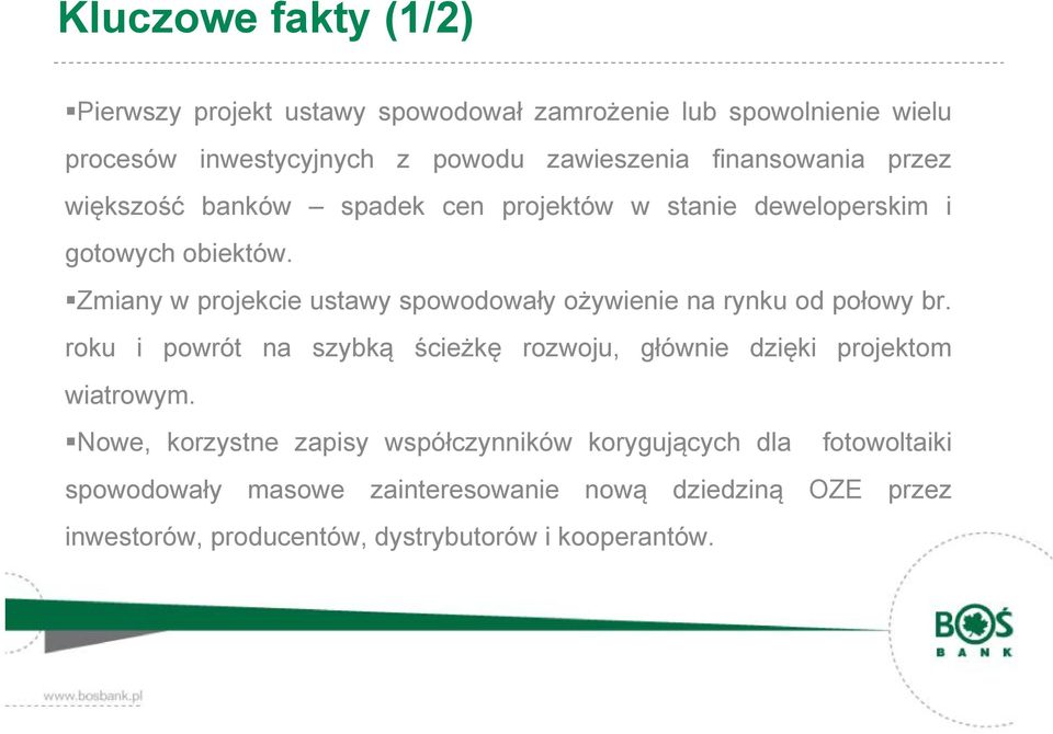 Zmiany w projekcie ustawy spowodowały ożywienie na rynku od połowy br.