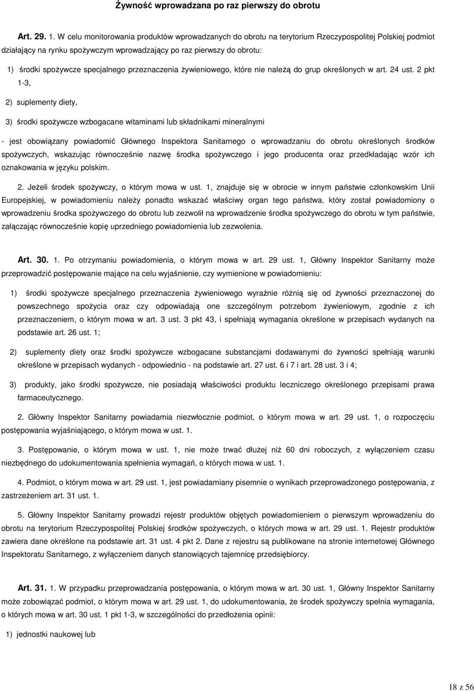 specjalnego przeznaczenia Ŝywieniowego, które nie naleŝą do grup określonych w art. 24 ust.