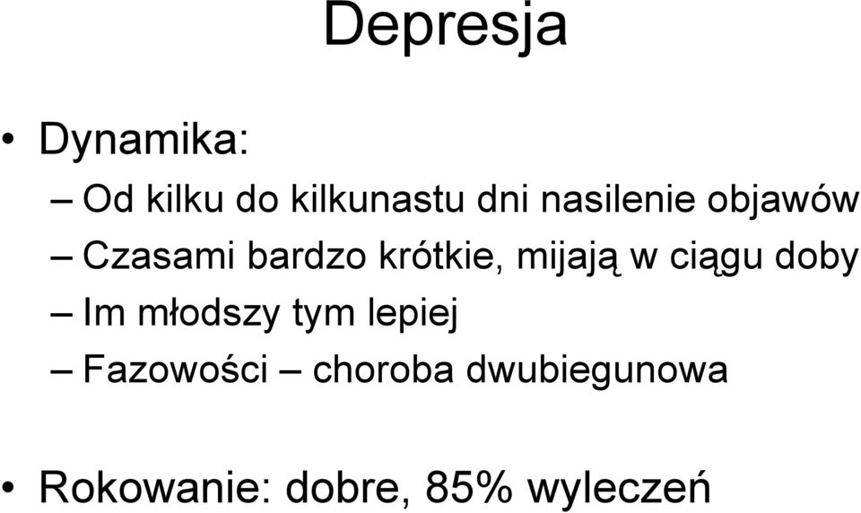 mijają w ciągu doby Im młodszy tym lepiej