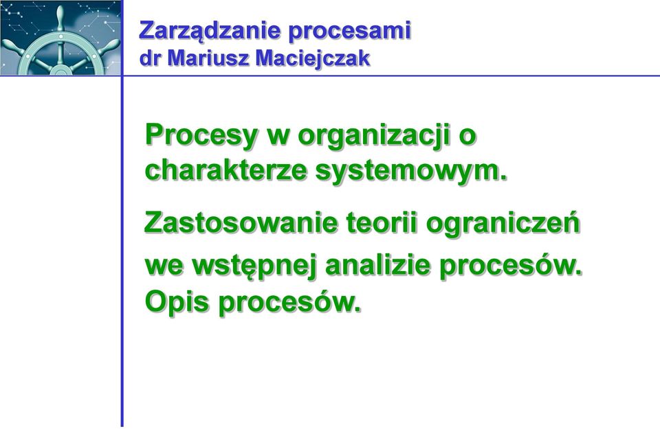 charakterze systemowym.