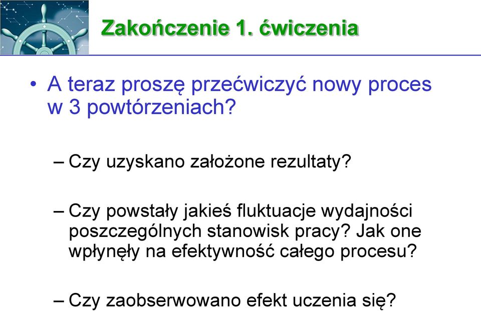 Czy uzyskano założone rezultaty?