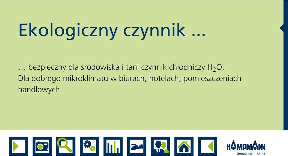 czynnik chłodniczy H 2 O.
