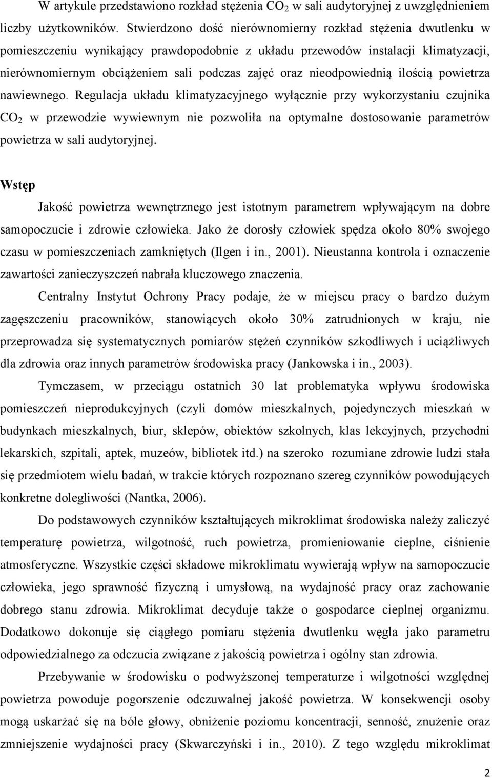 nieodpowiednią ilością powietrza nawiewnego.
