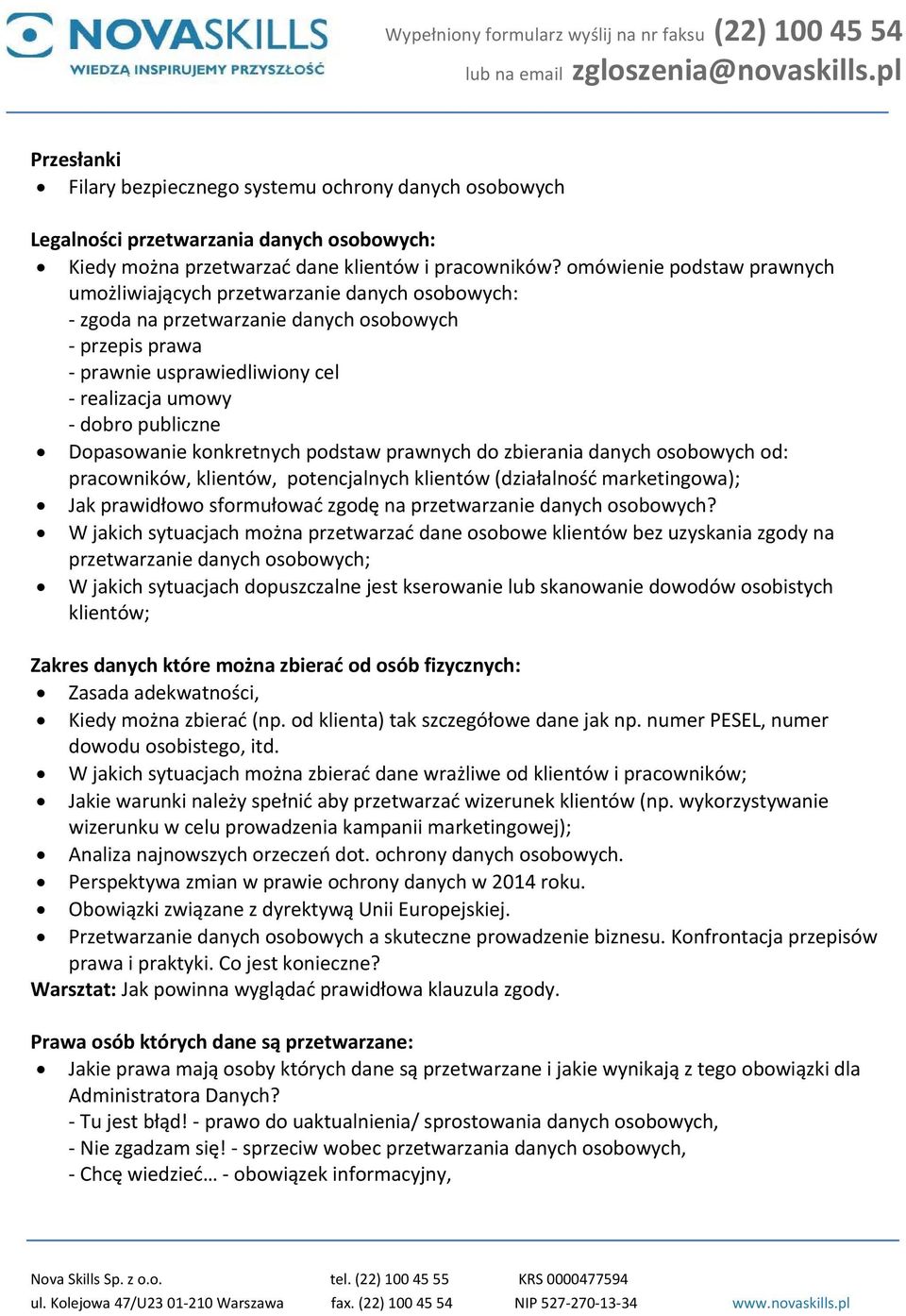 Dopasowanie konkretnych podstaw prawnych do zbierania danych osobowych od: pracowników, klientów, potencjalnych klientów (działalność marketingowa); Jak prawidłowo sformułować zgodę na przetwarzanie