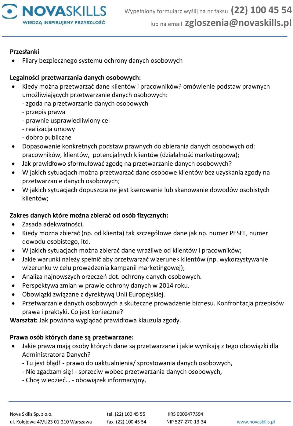 Dopasowanie konkretnych podstaw prawnych do zbierania danych osobowych od: pracowników, klientów, potencjalnych klientów (działalność marketingowa); Jak prawidłowo sformułować zgodę na przetwarzanie