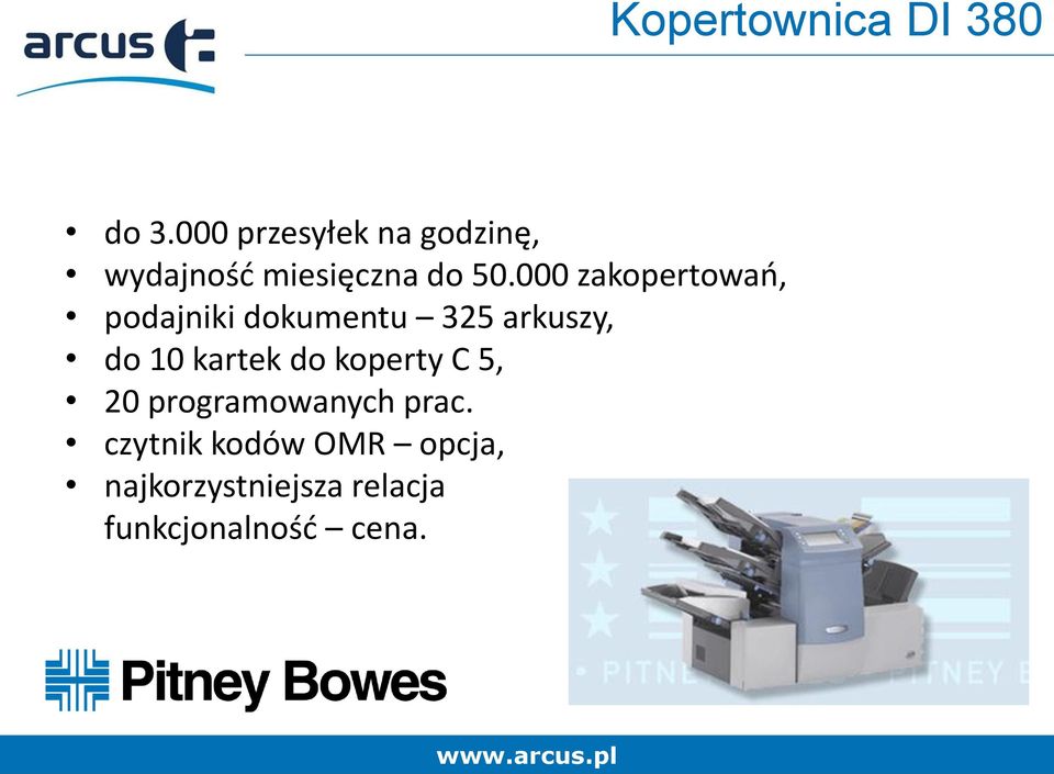 000 zakopertowań, podajniki dokumentu 325 arkuszy, do 10 kartek do