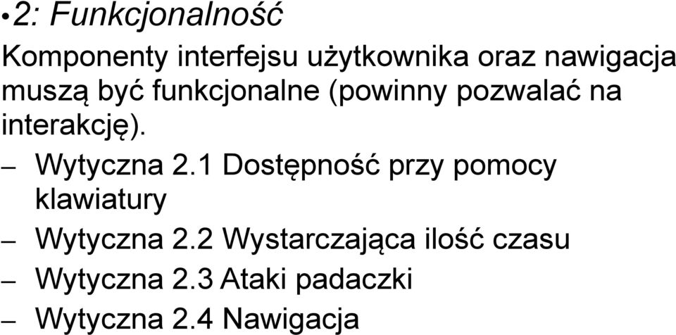 interakcję). Wytyczna 2.