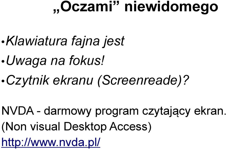 Czytnik ekranu (Screenreade)?
