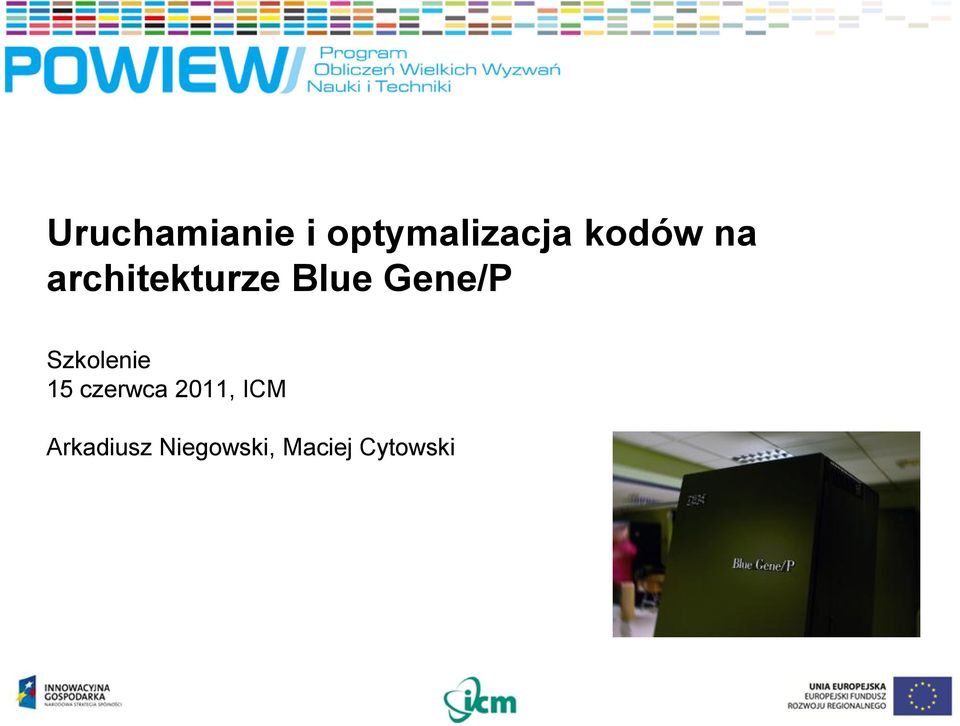 Gene/P Szkolenie 15 czerwca