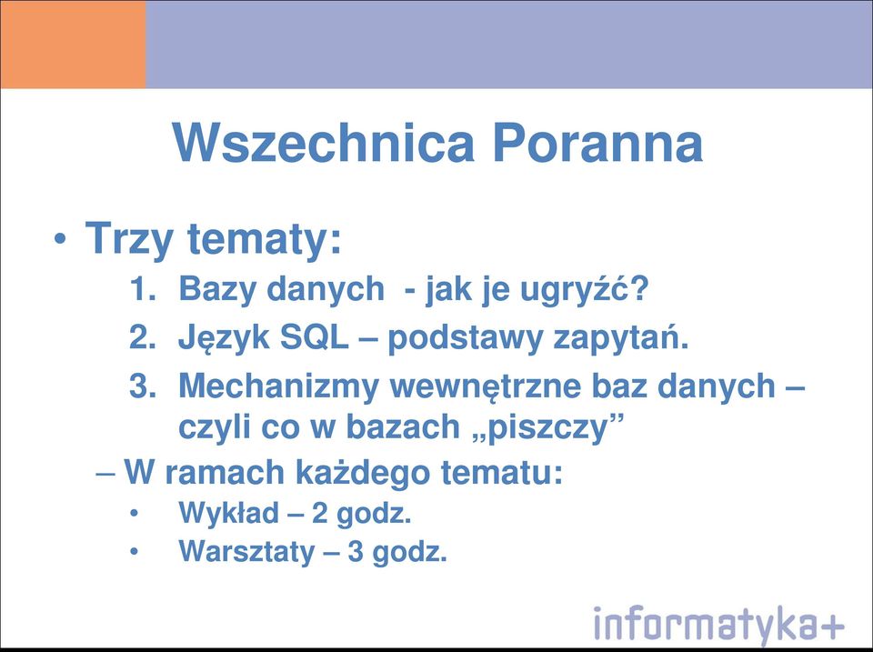 Język SQL podstawy zapytań. 3.