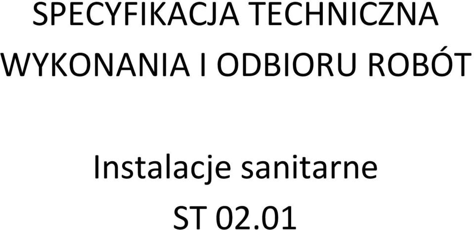 WYKONANIA I ODBIORU