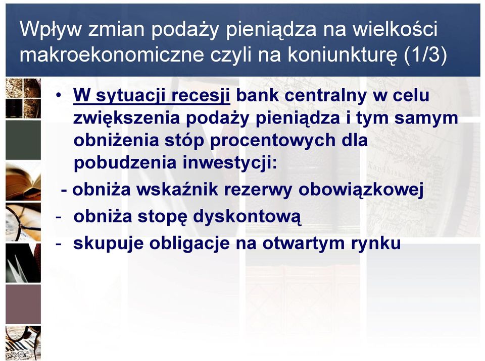 samym obniżenia stóp procentowych dla pobudzenia inwestycji: - obniża wskaźnik