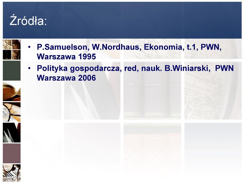 1, PWN, Warszawa 1995 Polityka