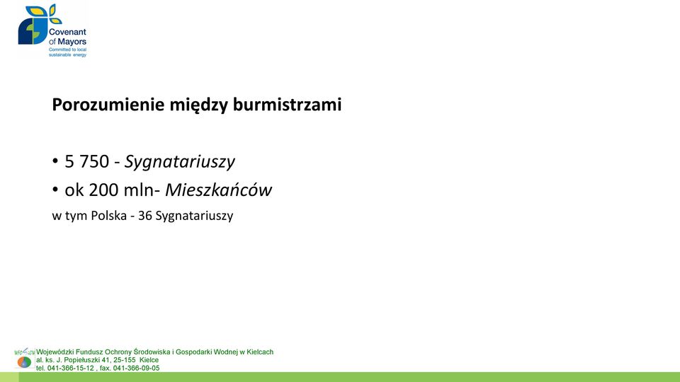 Sygnatariuszy ok 200 mln-