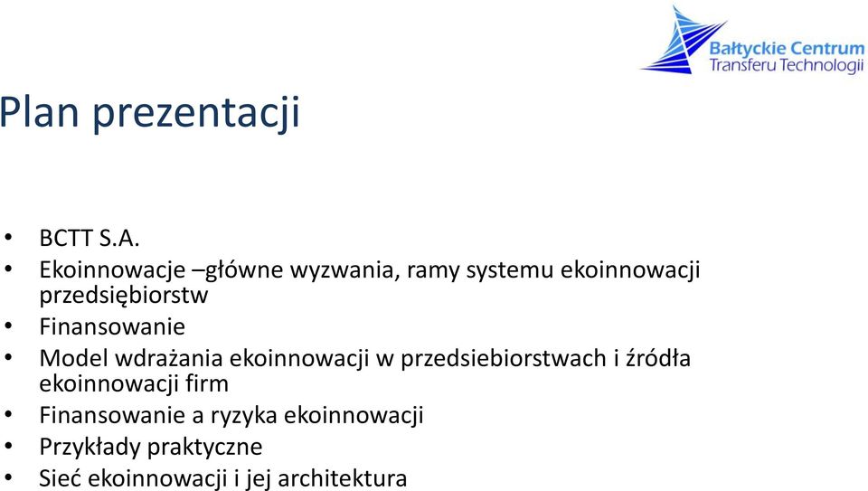 przedsiębiorstw Finansowanie Model wdrażania ekoinnowacji w