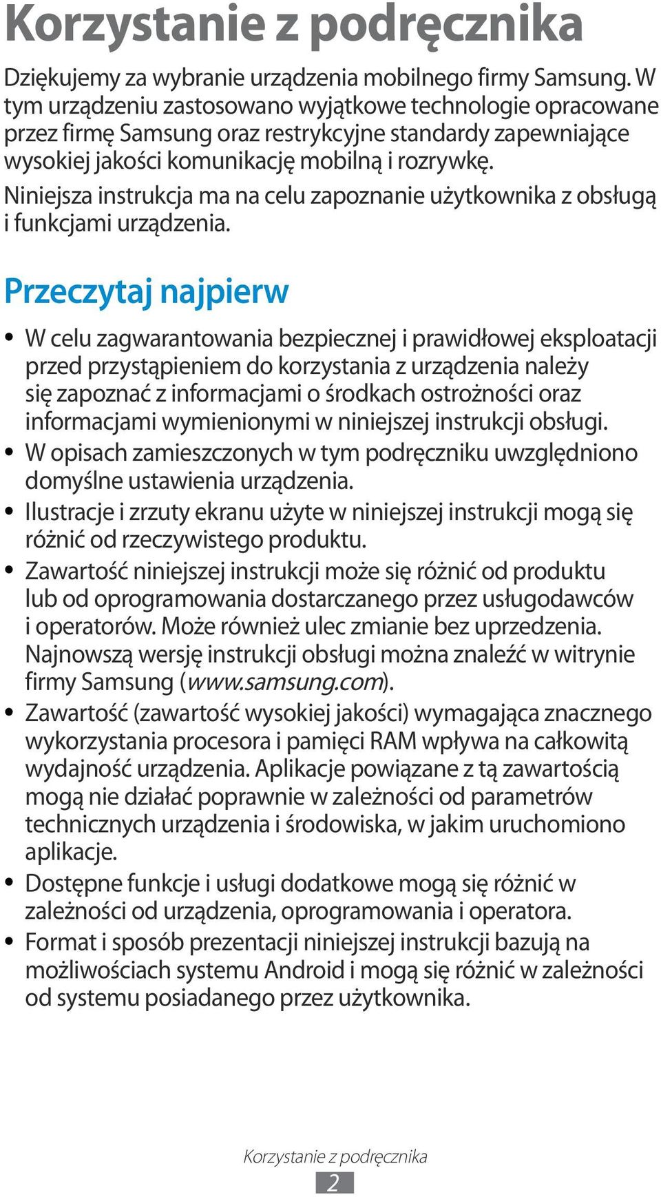 Niniejsza instrukcja ma na celu zapoznanie użytkownika z obsługą i funkcjami urządzenia.