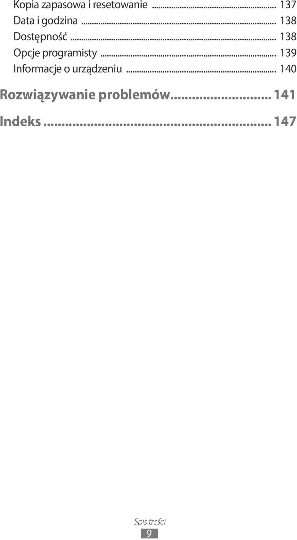 .. 138 Opcje programisty.