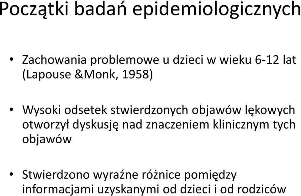 lękowych otworzył dyskusję nad znaczeniem klinicznym tych objawów
