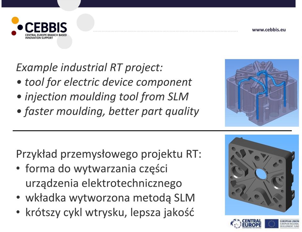 Przykład przemysłowego projektu RT: forma do wytwarzania części