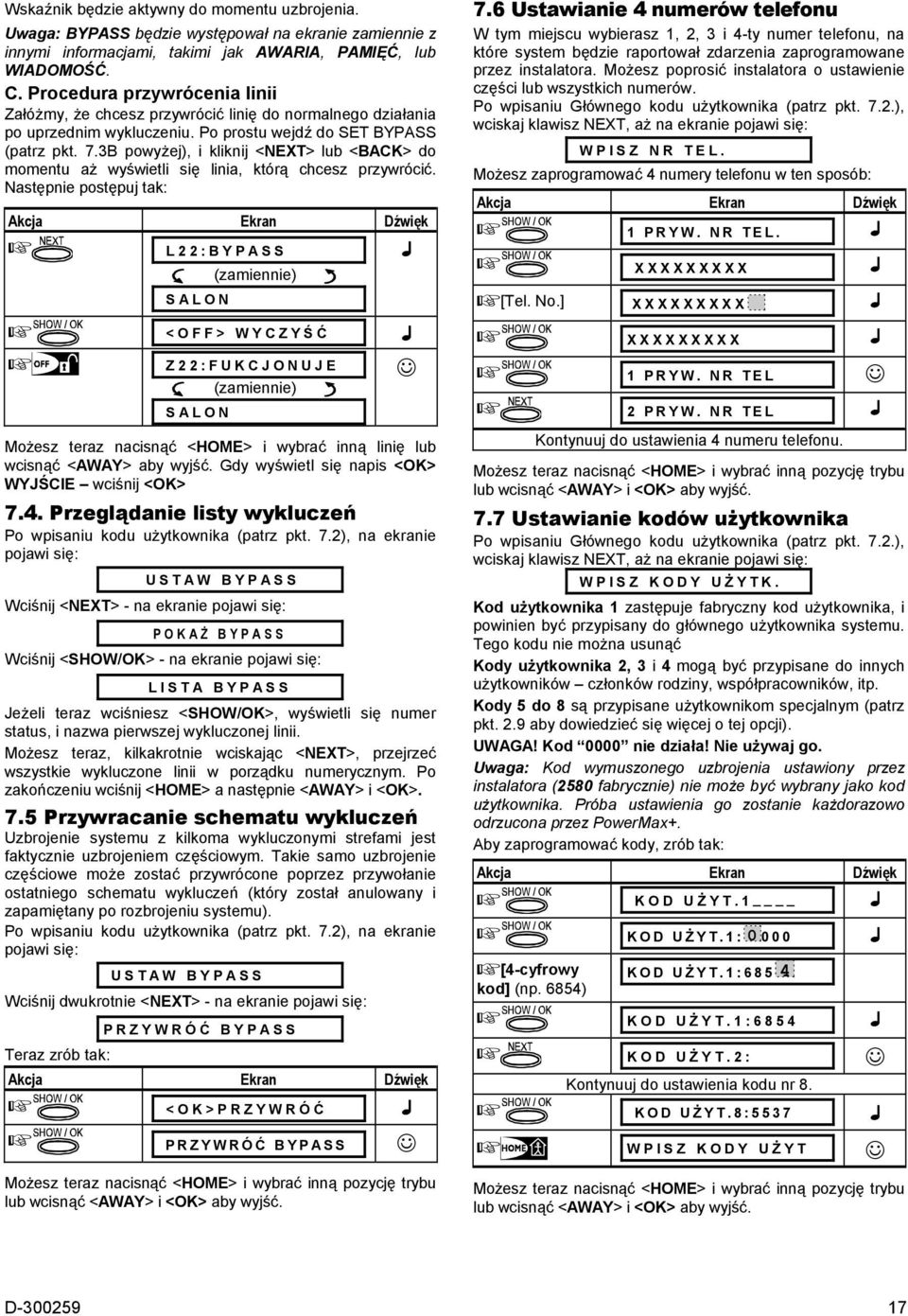 3B powyżej), i kliknij <> lub <BACK> do momentu aż wyświetli się linia, którą chcesz przywrócić.