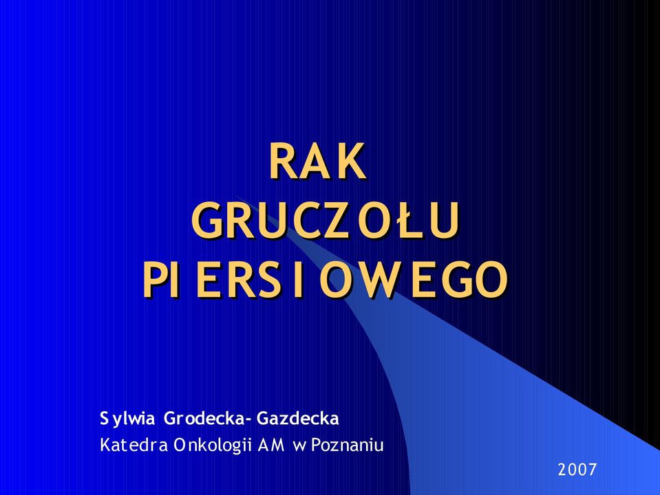 Grodecka- Gazdecka