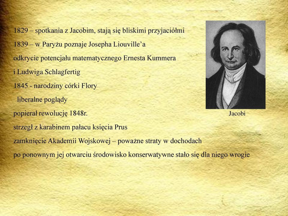liberalne poglądy popierał rewolucję 1848r.