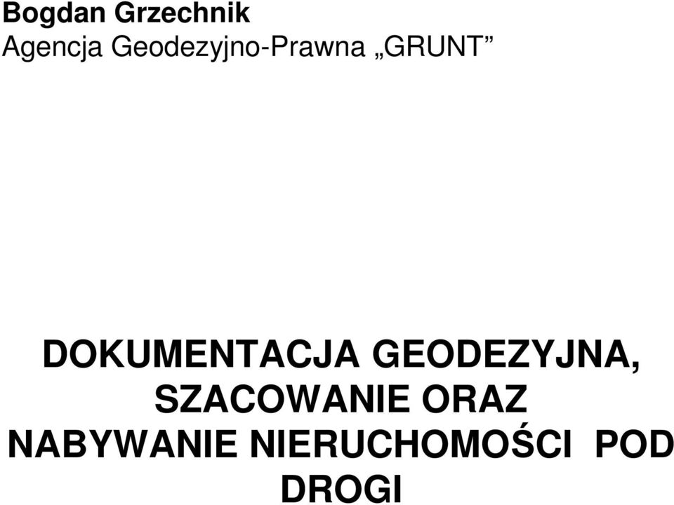 DOKUMENTACJA GEODEZYJNA,