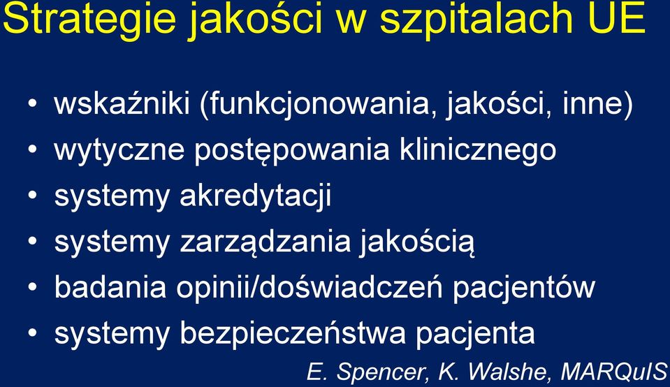 akredytacji systemy zarządzania jakością badania