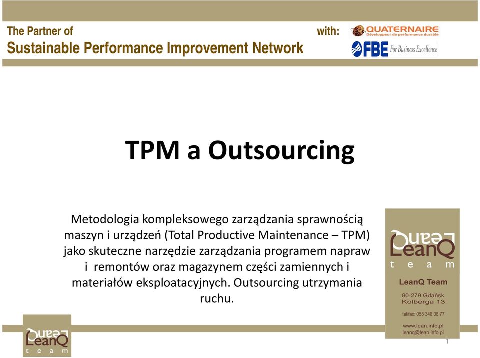 Maintenance TPM) jako skuteczne narzędzie zarządzania programem napraw i remontów oraz