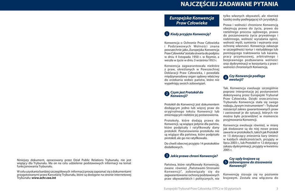 int Europejska Konwencja Praw Człowieka 1 Kiedy przyjęto Konwencję?