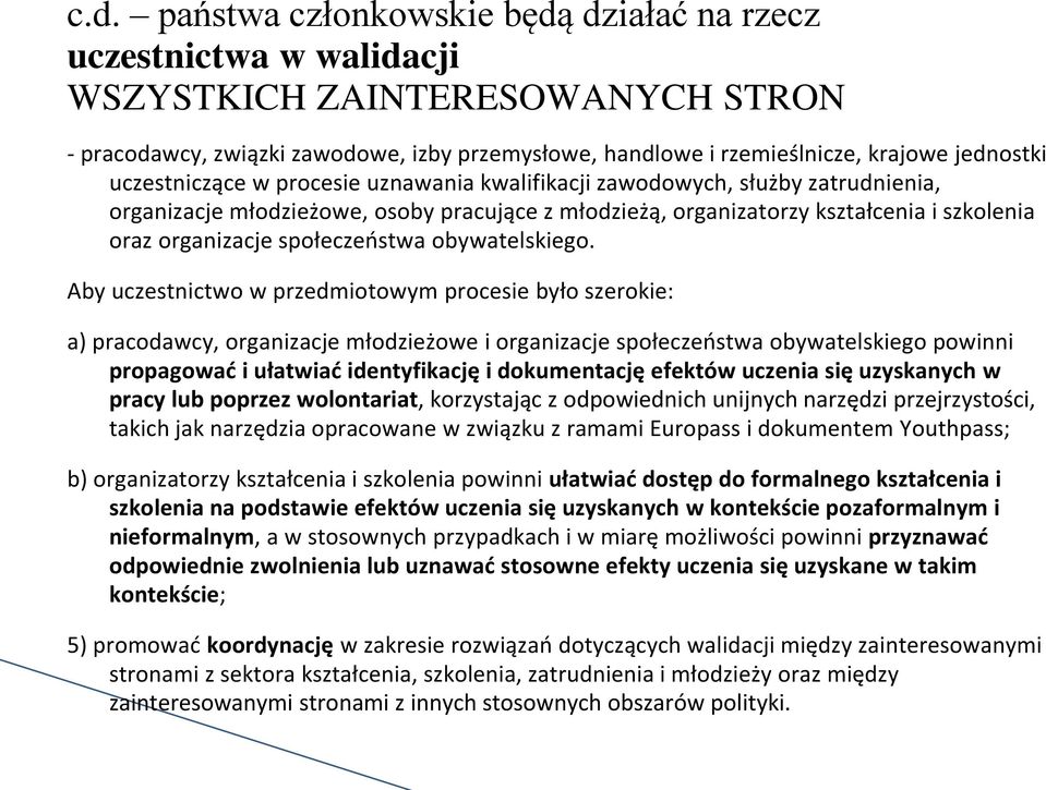 społeczeństwa obywatelskiego.