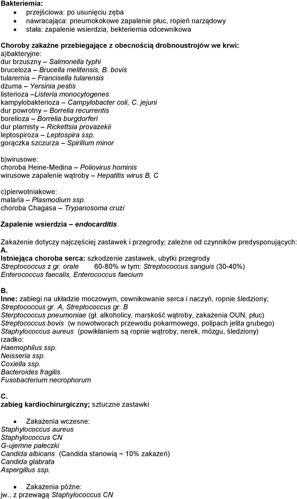 bovis tularemia Francisella tularensis dżuma Yersinia pestis listerioza Listeria monocytogenes kampylobakterioza Campylobacter coli, C.