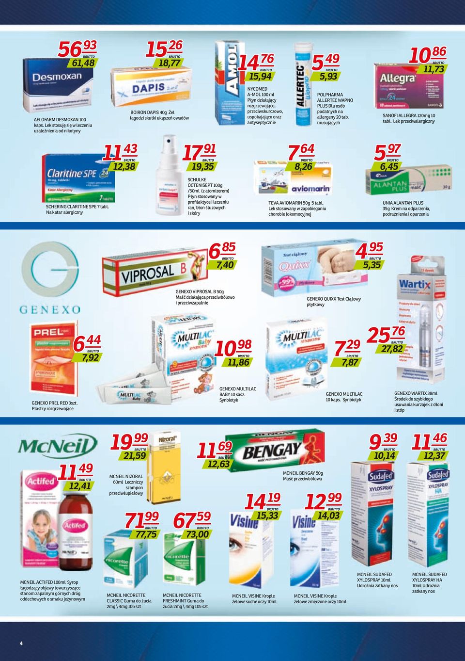 antyseptycznie POLPHARMA ALLERTEC WAPNO PLUS Dla osób podatnych na allergeny 20 tab. musujących SANOFI ALLEGRA 120mg 10 tabl.