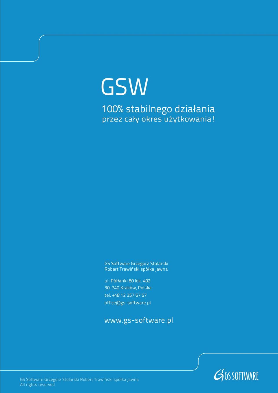 GS Software Grzegorz Stolarski Robert Trawiński spółka