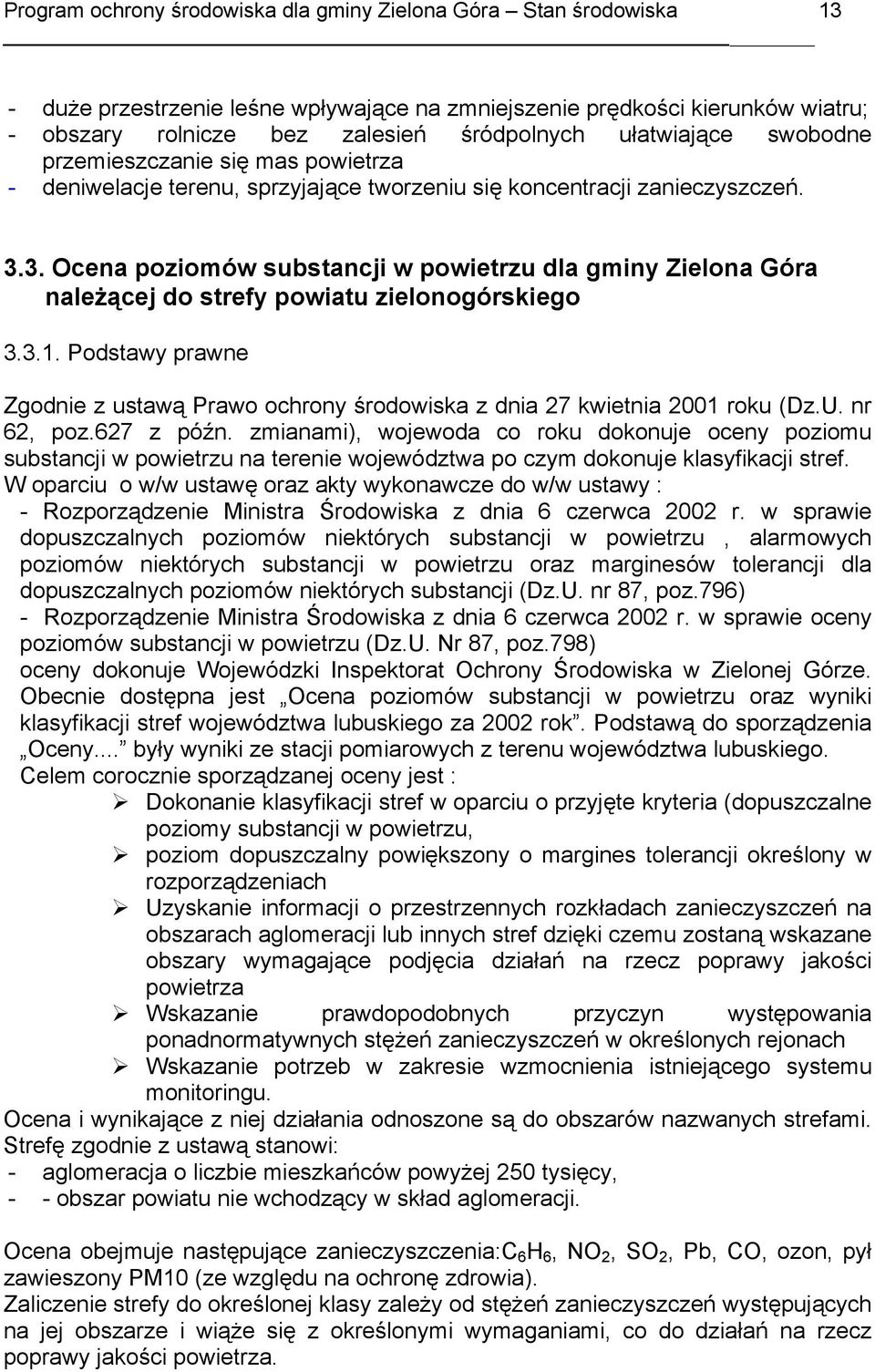 3. Ocena poziomów substancji w powietrzu dla gminy Zielona Góra należącej do strefy powiatu zielonogórskiego 3.3.1.